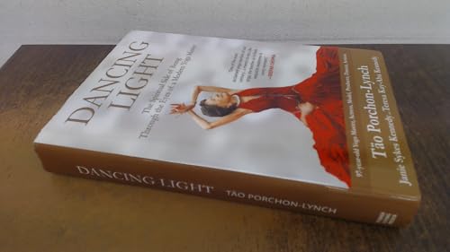 Dancing Light: The Spiritual Side of Being Through the Eyes of a Modern Yoga Master
