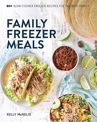 Family Freezer Meals