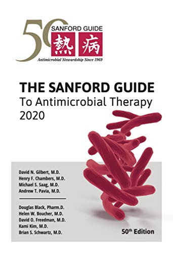 The Sanford Guide to Antimicrobial Therapy 2020 - Library Edition