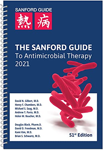 The Sanford Guide to Antimicrobial Therapy 2021