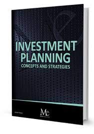INVESTMENT PLANNING:CONCEPTS+STRATEGIES