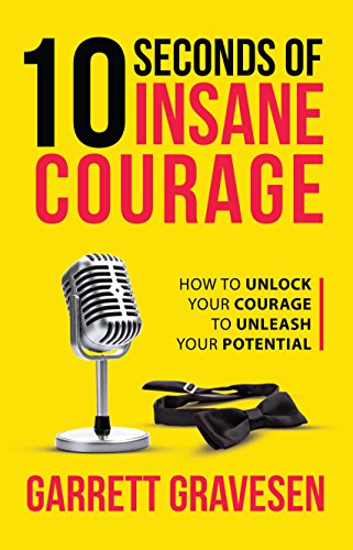 10 Seconds Of Insane Courage
