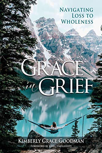Grace in Grief: Navigating Loss to Wholeness