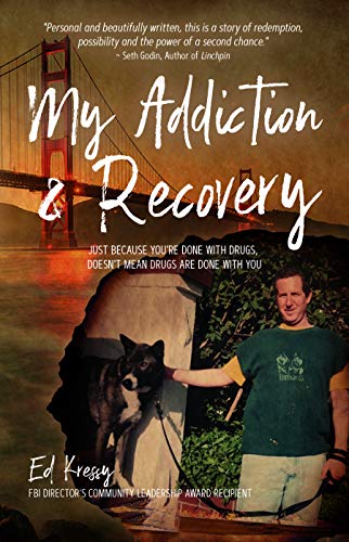 My Addiction & Recovery: Just Because You're Done With Drugs, Doesn't Mean Drugs Are Done With You