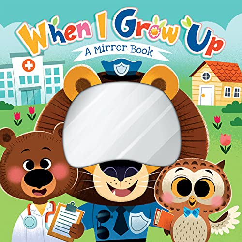 When I Grow Up - Childrens Board Book - Mirror Board Book