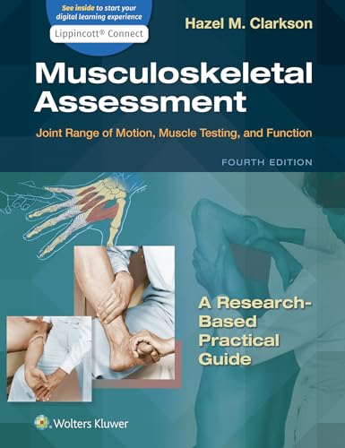 Musculoskeletal Assessment: Joint Range of Motion, Muscle Testing, and Function (Lippincott Connect)