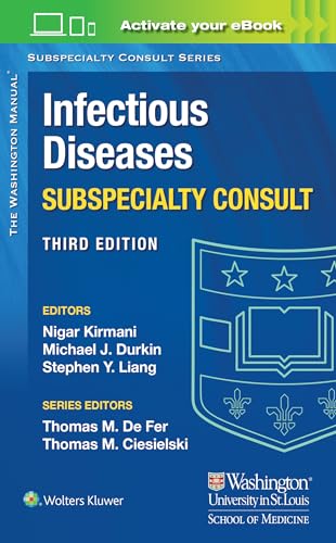 Washington Manual Infectious Disease Subspecialty Consult (The Washington Manual Subspecialty Consult Series)