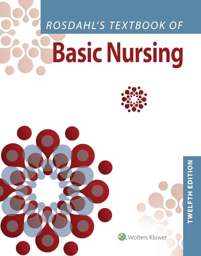 Rosdahl's Textbook of Basic Nursing