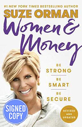 Women & Money: Be Strong, Be Smart, Be Secure - Signed / Autographed Copy