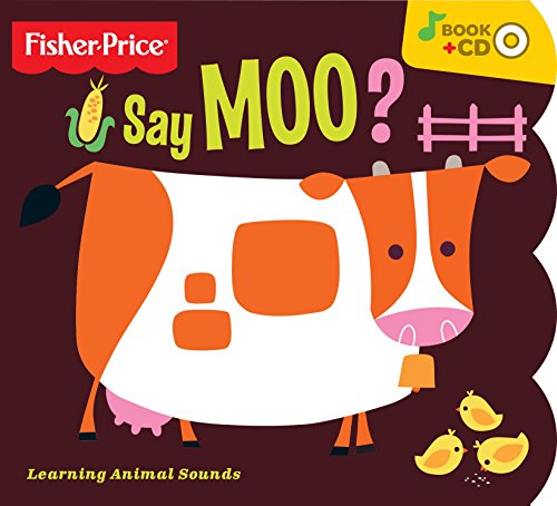 Fisher-Price Say Moo Board Book With Bonus Music CD
