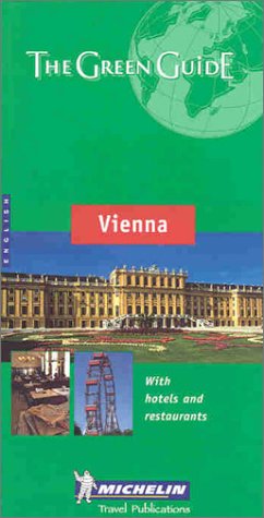 Michelin THE GREEN GUIDE Vienna, 2e