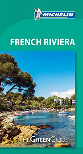 Michelin Green Guide French Riviera: Travel Guide (Green Guide/Michelin)