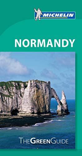 Michelin Green Guide Normandy: Travel Guide (Green Guide/Michelin)