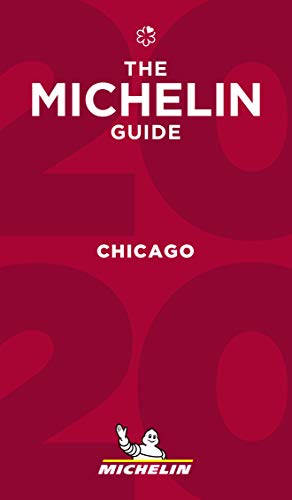 MICHELIN Guide Chicago 2020: Restaurant Guide (Michelin Red Guide)