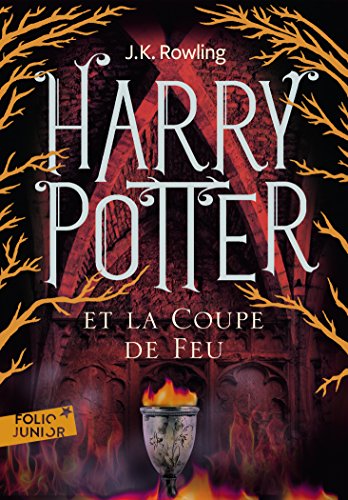 Harry Potter Et La Coupe De Feu / Harry Potter and the Goblet of Fire