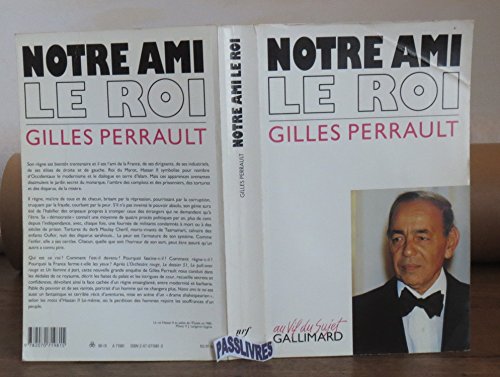 Notre ami le roi (AU VIF DU SUJET)