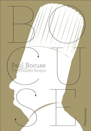 Paul Bocuse: The Complete Recipes