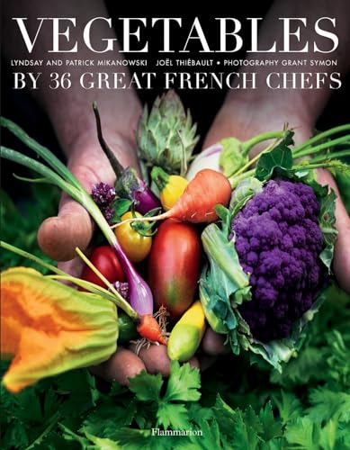 Vegetables by Forty French Chefs