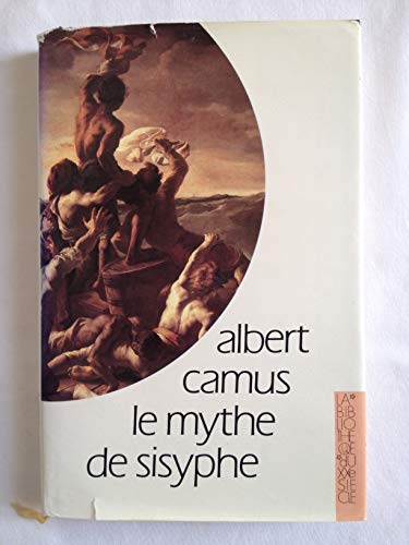 Le Mythe de Sisyphe : essai sur l'absurde