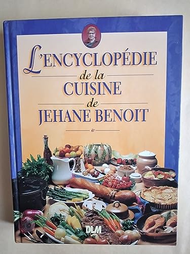 Cover of Jehane Benoit's Encyclopedia of Cooking by Benoit, Jehane, hardcover Book