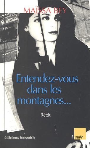 Entendez-vous...dans les montagnes