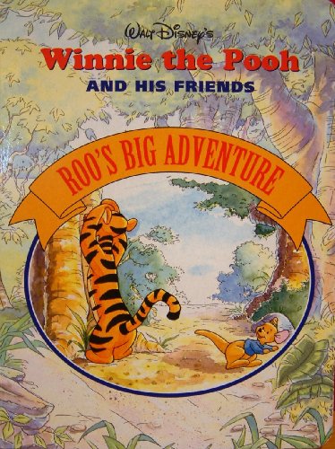 Roo's Big Adventure (Walt Disney's Winnie the Pooh and His Friends)