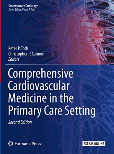 Comprehensive Cardiovascular Medicine in the Primary Care Setting (Contemporary Cardiology)