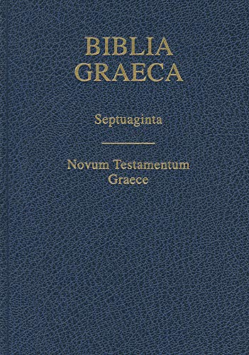 Biblia Graeca-fl: Septuaginta: Novum Testamentum Graece (Greek Edition)