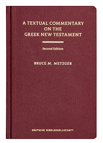 A Textual Commentary on the Greek New Testament