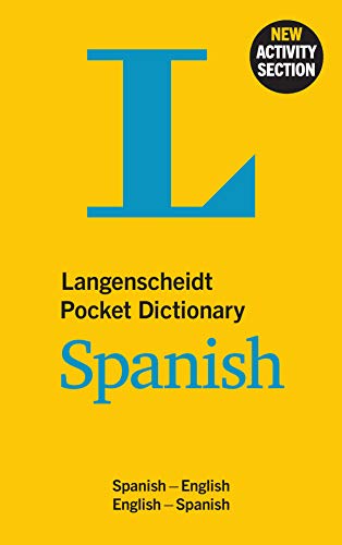 Langenscheidt Pocket Dictionary Spanish: Spanish-English / English-Spanish (English and Spanish Edition)