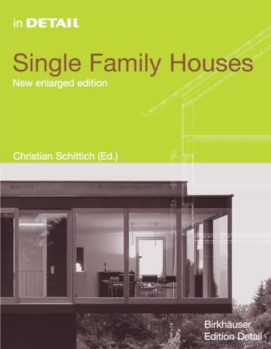 Single Family Houses (in DETAIL)