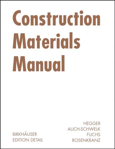 Construction Materials Manual (Construction Manuals (englisch))