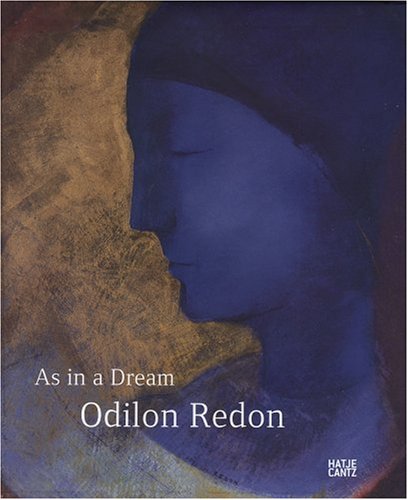 Odilon Redon: As in a Dream