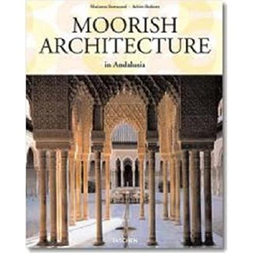 Cover of Moorish Architecture (Taschen 25th Anniversary Series) by Bednorz, Achim, hardcover Book