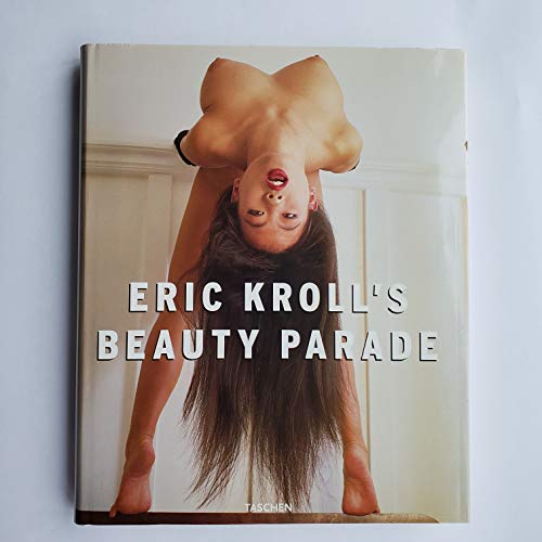 Eric Kroll's Beauty Parade (English, German and French Edition)