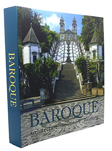 Baroque: Architecture, Sculpture, Painting