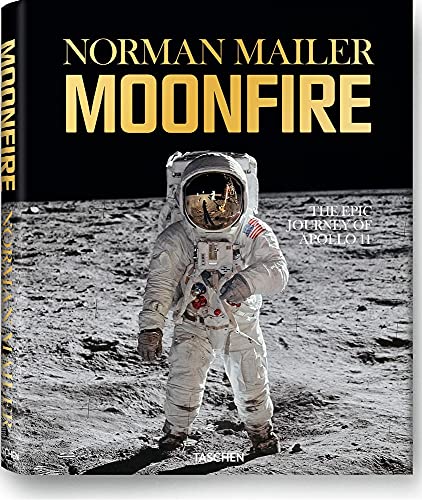 Norman Mailer: MoonFire, The Epic Journey of Apollo 11
