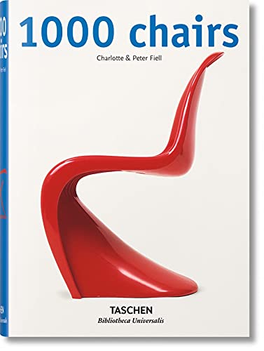 1000 Chairs, 1st Ed. (Bibliotheca Universalis) (English and French and German Edition)