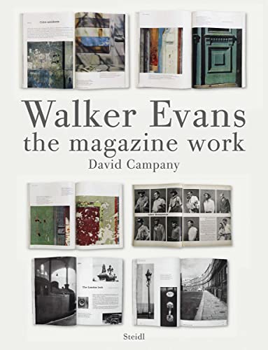 Walker Evans: The Magazine Work