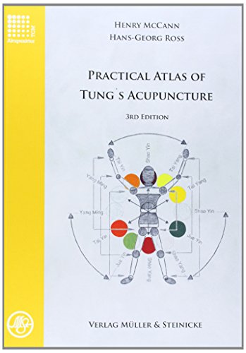 Practical Atlas of Tung's Acupuncture