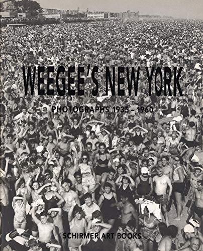 Cover of Weegee's New York: Photographs, 1935-1960 by Weegee, paperback Book
