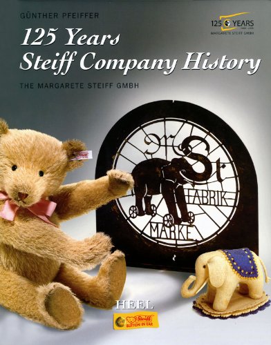 125 Years Steiff Company History