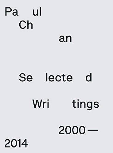 Cover of Paul Chan: Selected Writings 2000-2014 by Paul Chan, Paperback Book