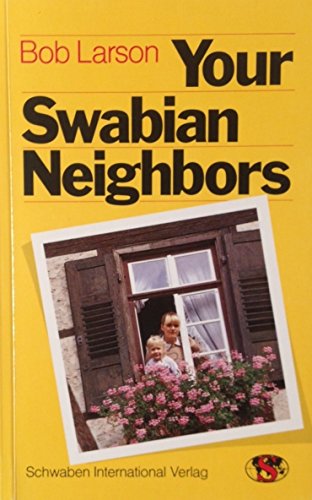 Your Swabian Neighbors