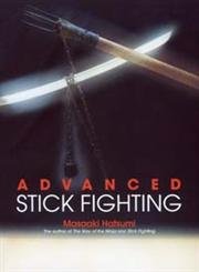 Advanced Stick Fighting