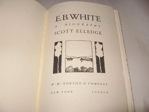 E. B. White, a Biography