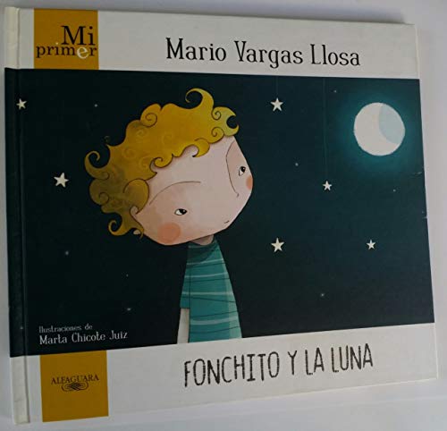 Fonchito y la luna / Fonchito and the Moon (Mi primer / My First)