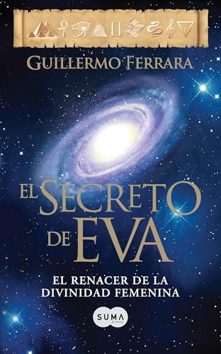 El secreto de Eva / Eve's Secret (Spanish Edition)