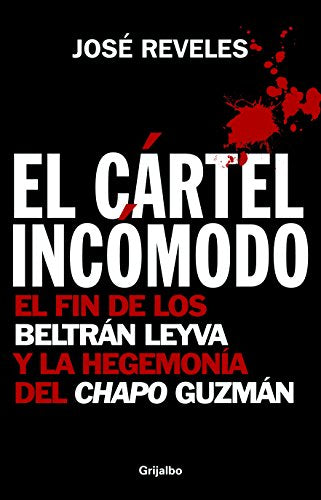 Cartel Incomodo, El (Spanish Edition)