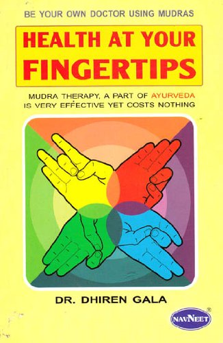 Health At Your Fingertips Book Mudra Therapy a Part of Ayuraveda (Health At Your Fingertips)